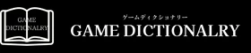 GAME DICTIONALRY